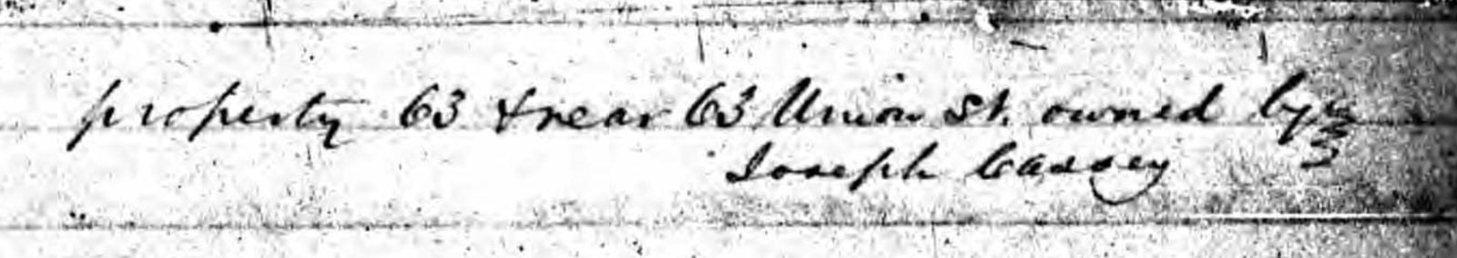 Note in the 1847 PAS Census indicating that Joseph Cassey is the owner of 63 Union