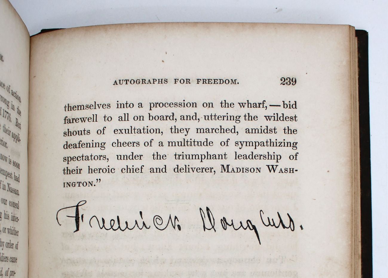 Closing Paragraph of 'The Heroic Slave' Signed by Frederick Douglass, in Autographs for Freedom, Julia Griffiths, 1853. Picture courtesy Abe Books.